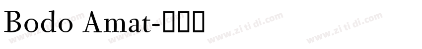 Bodo Amat字体转换